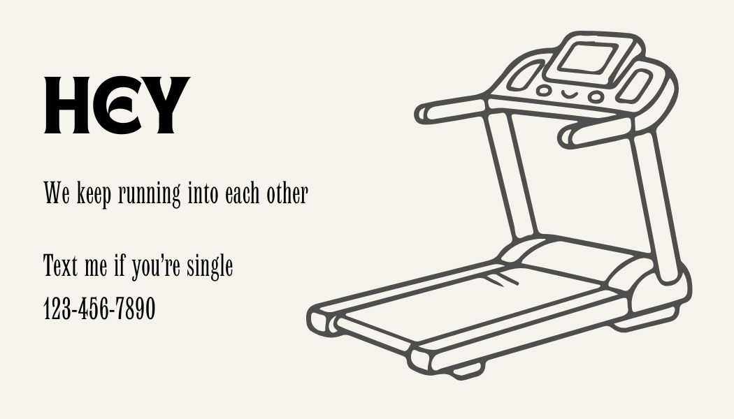 Gym Card - We Keep Running Into Each other- 50 Cards